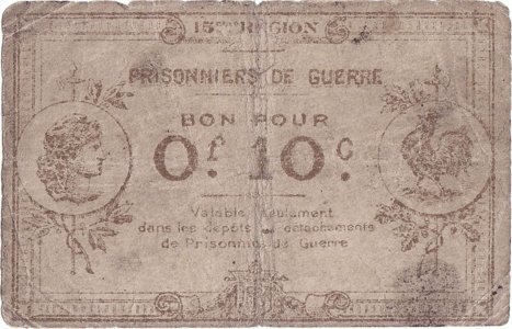 1914-21, 10 centimes, Prisonniers de guerre - 15ème région – Pignans - Franța